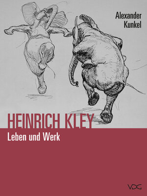 cover image of Heinrich Kley (1863–1945). Leben und Werk